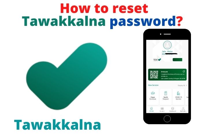 How to reset tawakkalna password?