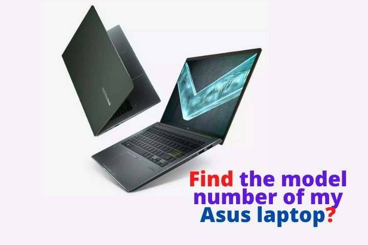 How do I find the model number of my asus laptop?