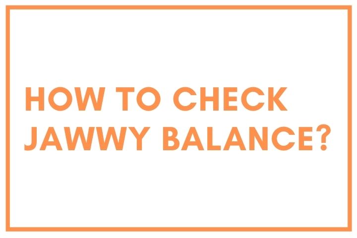 How to check jawwy balance?