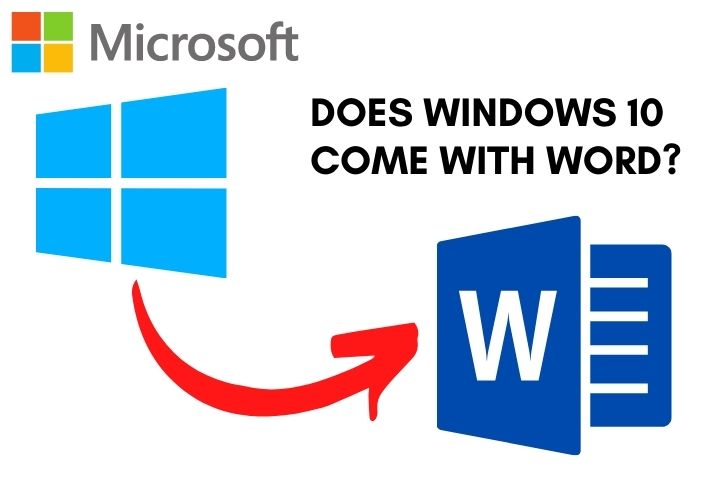 Does Windows 10 Come With Word