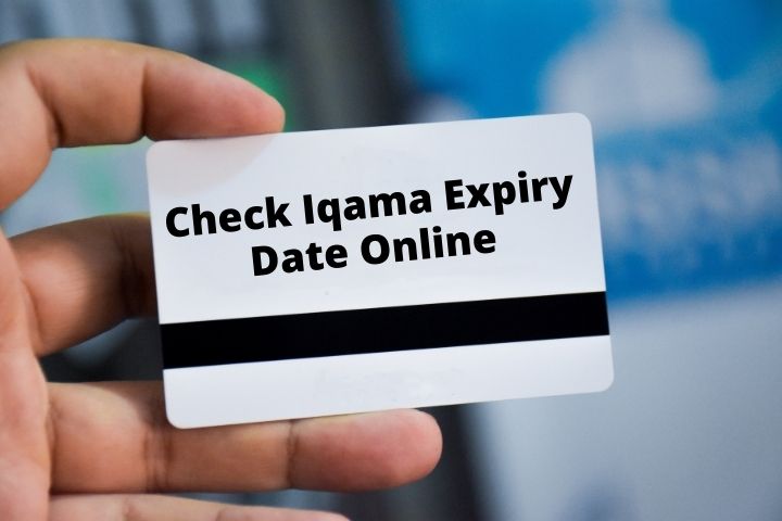 Check Iqama Expiry Date Online