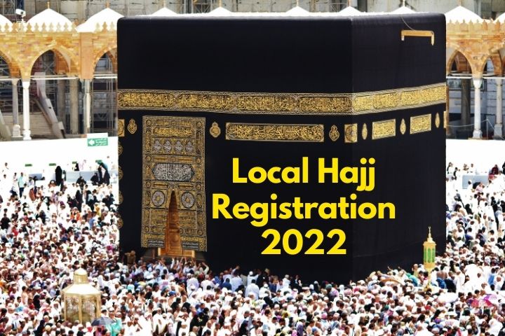 Local Hajj Registration 2022