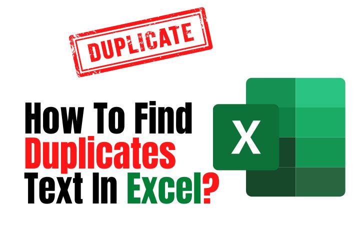 How To Find Duplicates Text In Excel