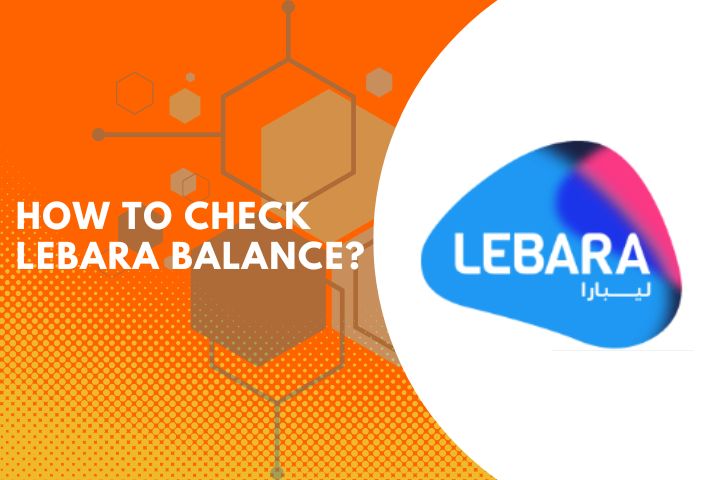 How to check lebara balance?